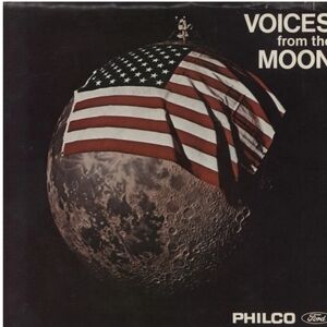 Voices From The Moon Philco-Ford flexible 7-inch vinyl record from 1969